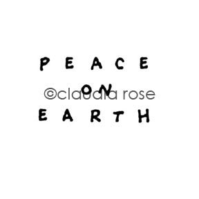 Claudia Rose | CR1153C - Peace on Earth - Rubber Art Stamp
