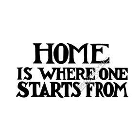 Mary Engelbreit | ME7704H - "Home is Where One Starts From" - Rubber Art Stamp