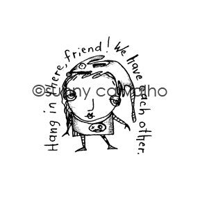Sunny Carvalho | SC5395G - Hang in There - Rubber Art Stamp