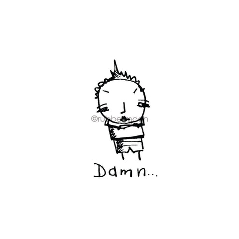 Sunny Carvalho | SC7487F - "Damn..." - Rubber Art Stamp