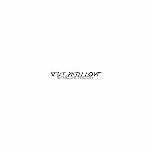 Nathalie Kalbach | NK7803C - "Sent with Love" - Rubber Art Stamp