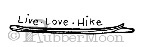 Kae Pea | KP7901G - Live Love Hike Hiking Stick- Rubber Art Stamp