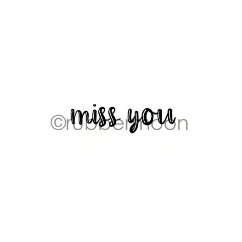 Maxi Moon | MM7266D - "Miss You" - Rubber Art Stamp